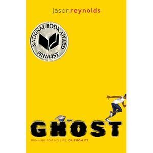 Ghost -- Jason Reynolds